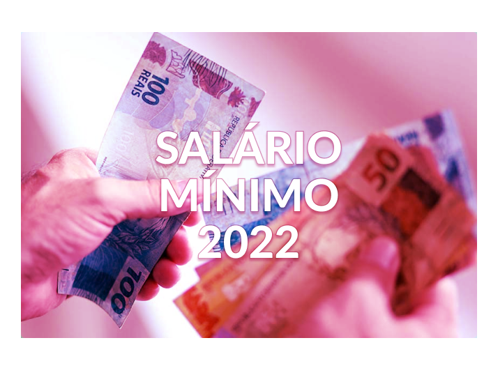 Salário mínimo 2022: quanto você ganhará durante o ano!