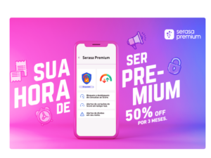 imagem de um celular na tela do serasa premium com a a oferta de 50% por 3 meses no dia do consumidor